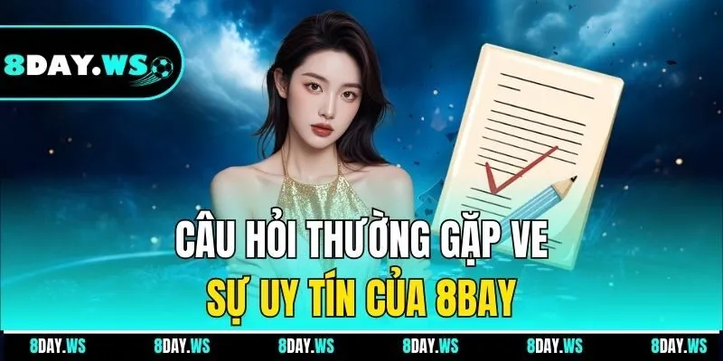 Sự uy tín của 8BAY