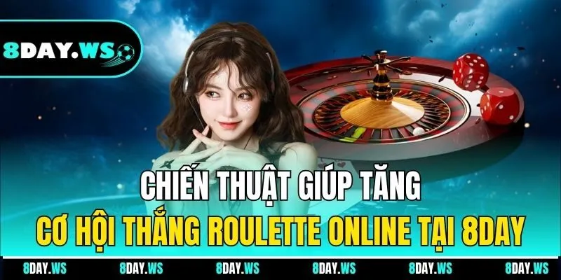 Chiến thuật giúp tăng cơ hội thắng