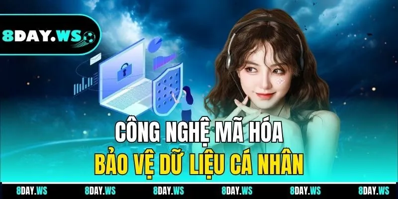 Công nghệ mã hóa, bảo vệ dữ liệu cá nhân