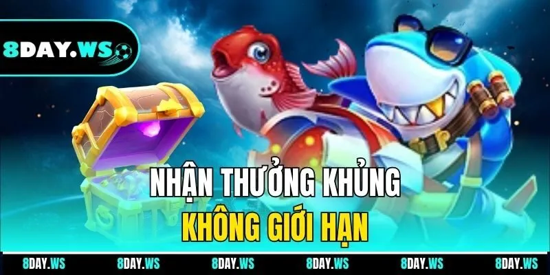 Nhận thưởng khủng không giới hạn
